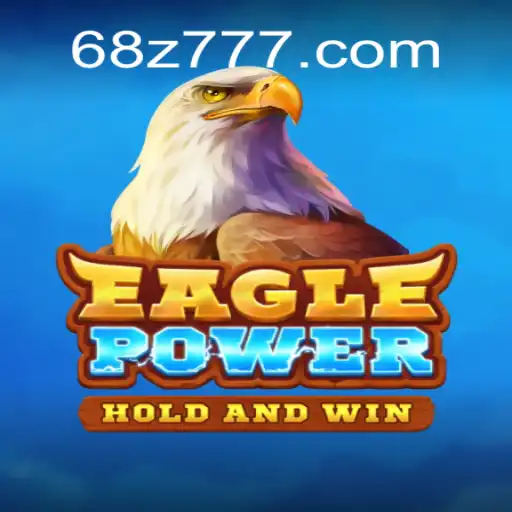Descubra EaglePower: O Novo Fenômeno dos Jogos em 68z.com